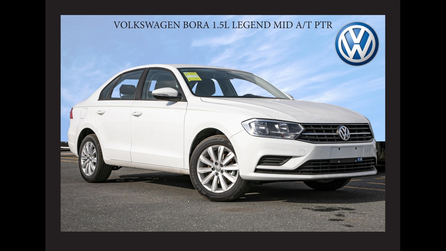 VOLKSWAGEN BORA 1.5L LEGEND MID A/T PTR